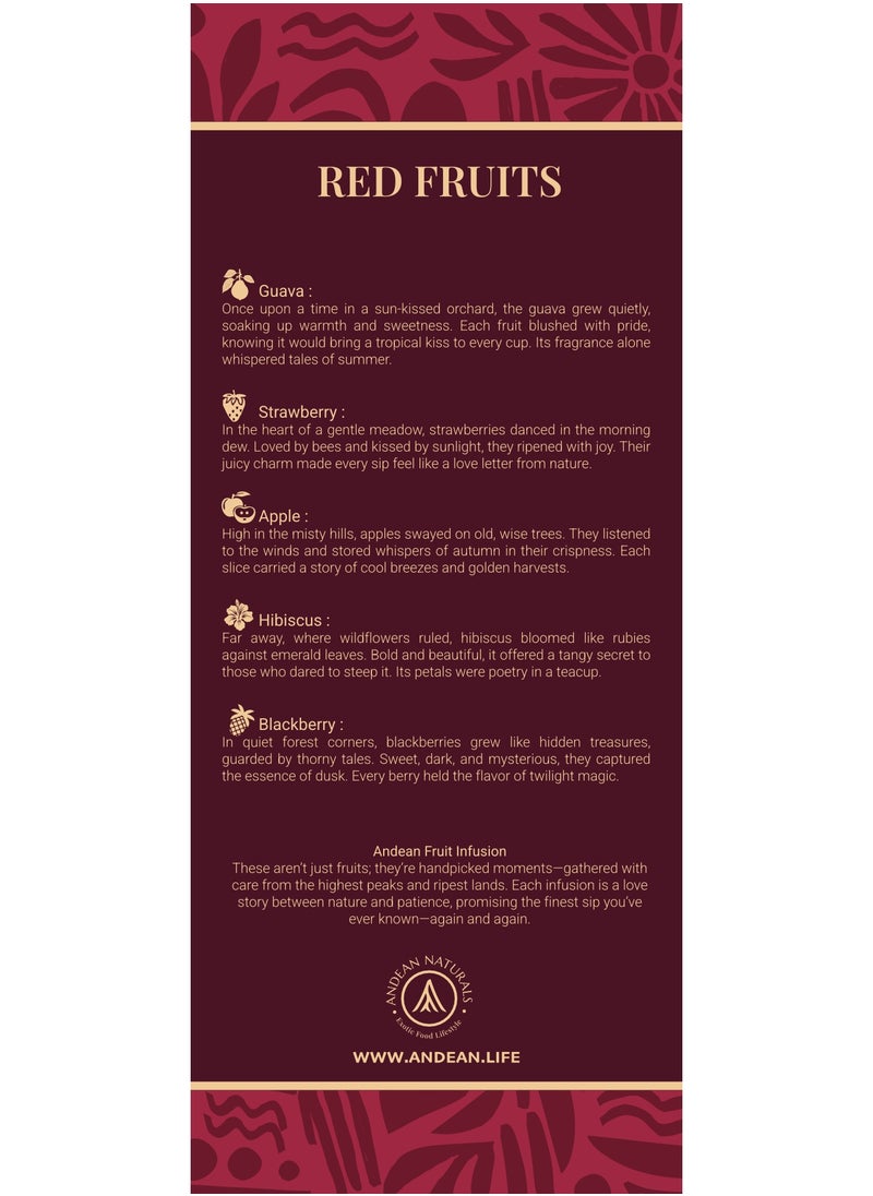 - Raw Natural Organic Tea - Colombian Fruit Infusion - Red Fruits (Guava, Strawberry, Apple, Hibiscus, Blackberry)