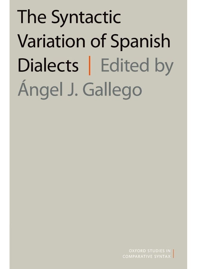 The Syntactic Variation of Spanish Dialects