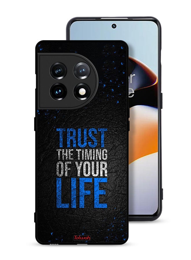 Tolwak OnePlus 11 5G Protective Case Cover Trust The Timing Of Your Life - Image 1