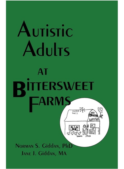 Autistic Adults at Bittersweet Farms