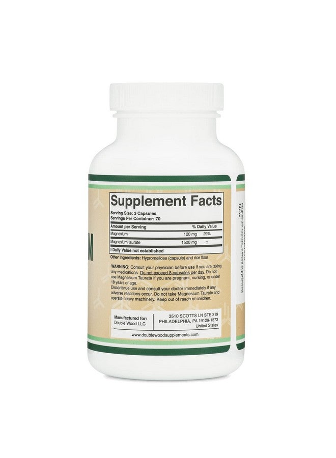 Double Wood Supplements Magnesium Taurate Supplement For Cardiovascular Health To Boost Magnesium Levels (1500Mg Per Serving 210 Vegan Capsules) Manufactured In Usa By Double Wood Supplements - Image 3
