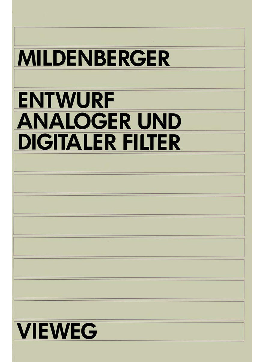 Entwurf analoger und digitaler Filter 