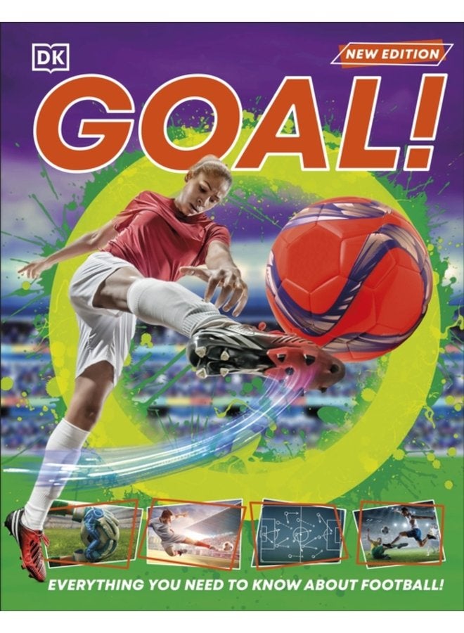 Goal Everything You Need to Know About Football - Hardback