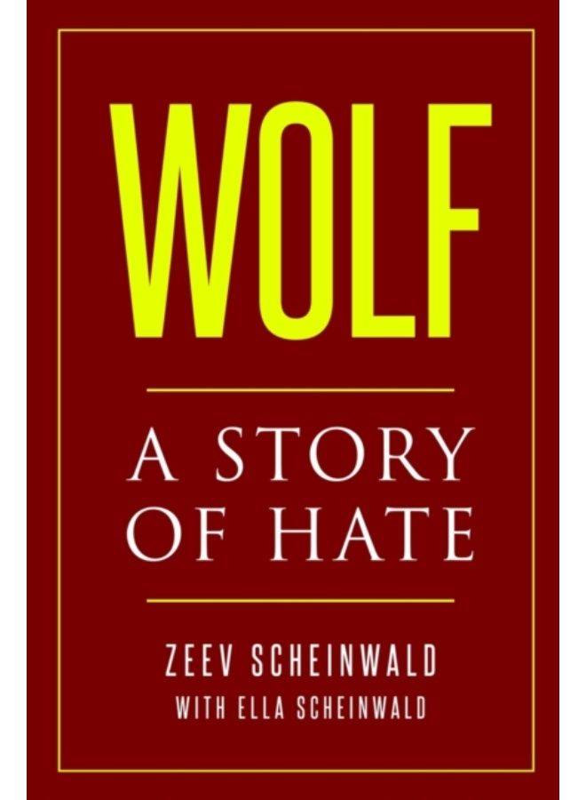 Wolf. A Story Of Hate - Paperback 