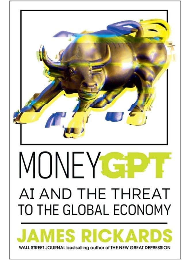 MoneyGPT: AI and the Threat to the Global Economy 