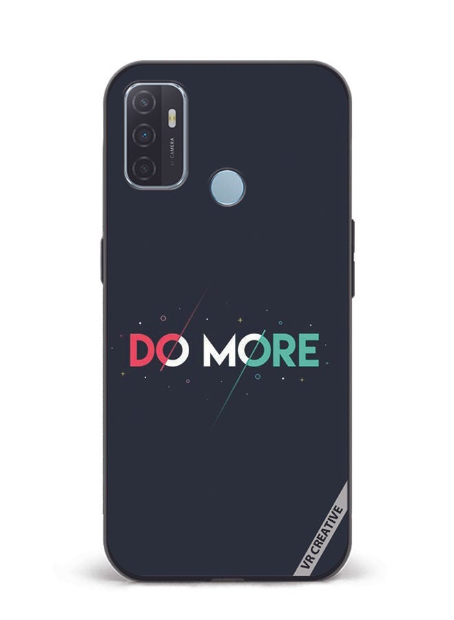 VR CREATIVE Protective Case Cover For Oppo A53 Do More Design Multicolour - Image 1