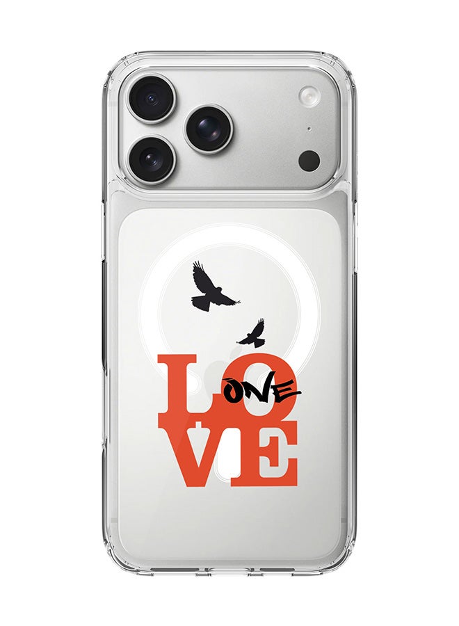 Stylizedd Classic Clear MagSafe Case for iPhone 17 Pro Max , Hybrid Soft Case Flexible Edges Anti Drop TPU PC Gel Thin Transparent Cover [ Designed for iPhone 17 Pro Max ] - One Love