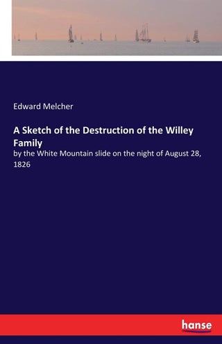 A Sketch of the Destruction of the Willey Family: by the White Mountain slide on the night of August 28, 1826 - pzsku/ZCFFC528F1D940C098013Z/45/1749035290/5041a431-897a-4381-b921-375f5824aca4