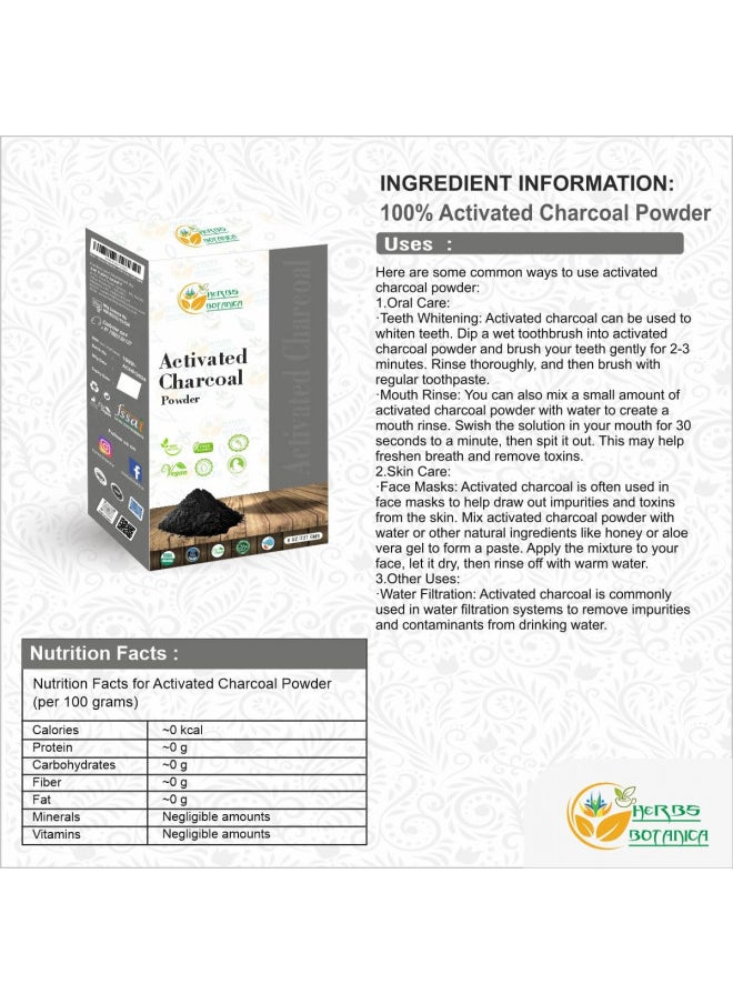 HERBS BOTANICA Herbs Botanica Activated Charcoal Powder Food Grade Natural Detoxifier for Digestive Health, Teeth Whitening, Face Masks, Natural Detoxification and Bug Bite Relief 8 oz / 227 GMS  - Image 2