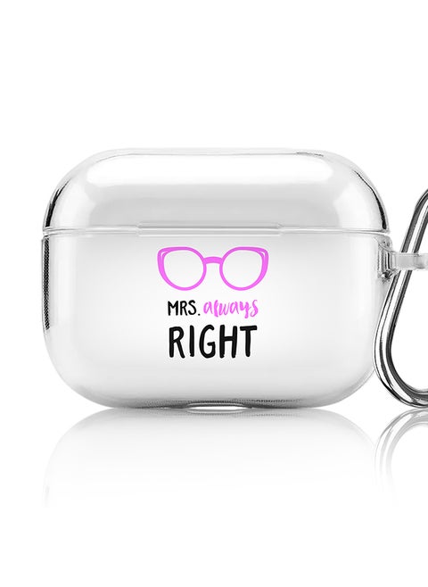 Classic Clear printed Case for Apple AirPods Pro 2nd Generation Thin Transparent Cover [Designed for Apple AirPods Pro 2nd Generation] - Mrs. Always Right