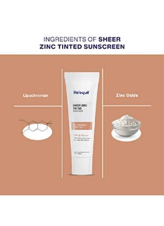 RE' EQUIL Sheer Zinc Tinted Sunscreen 50g SPF 50 PA+++ 100% Mineral Sunscreen Cream  - Image 5