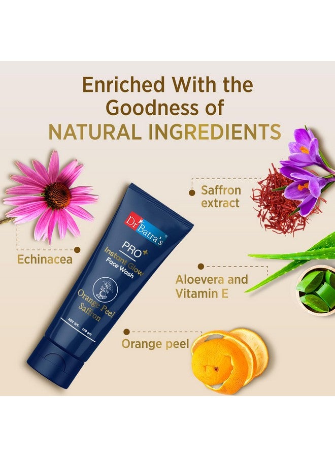 Dr Batra's Pro+ Instant Glow Face Wash. Rejuvenates Skin Protects Against Impuritiesenhances Natural Glow Sulphatefree Siliconefree Soapfree For Men And Women100 G. - Image 4