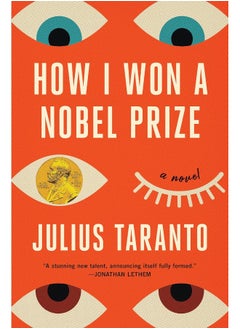 How I Won a Nobel Prize 