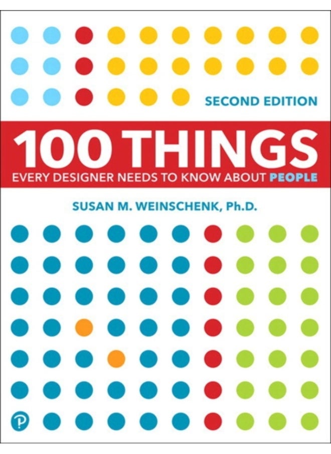 100 Things Every Designer Needs To Know 