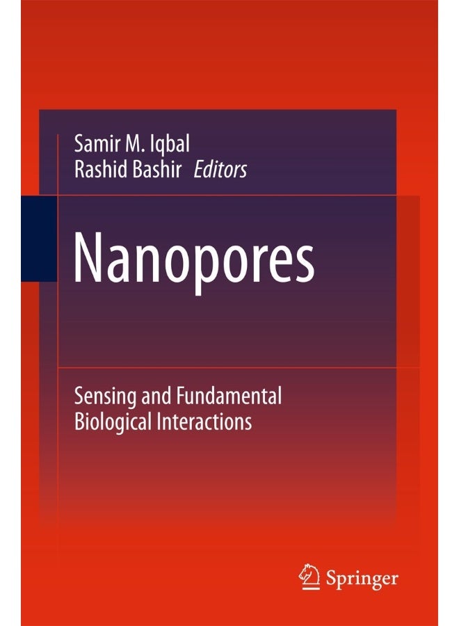 Nanopores: Sensing and Fundamental Biological Interactions