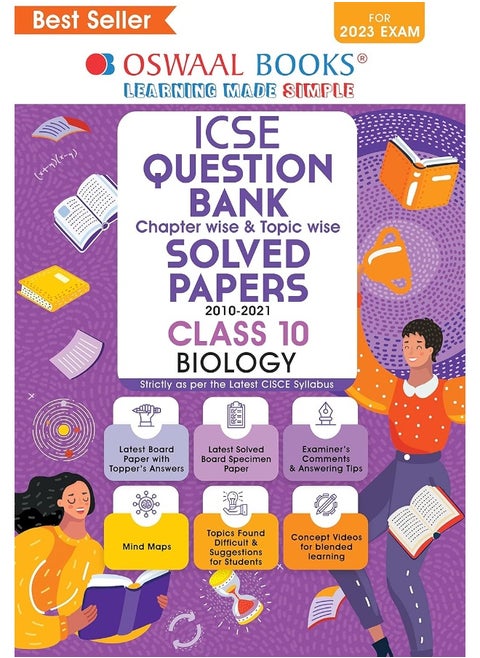 Oswaal ICSE Question Bank Class 10 Biology Previous 10 Years Solved Papers Chaptewise & Topicwise Book (For Board 2023 Exam)