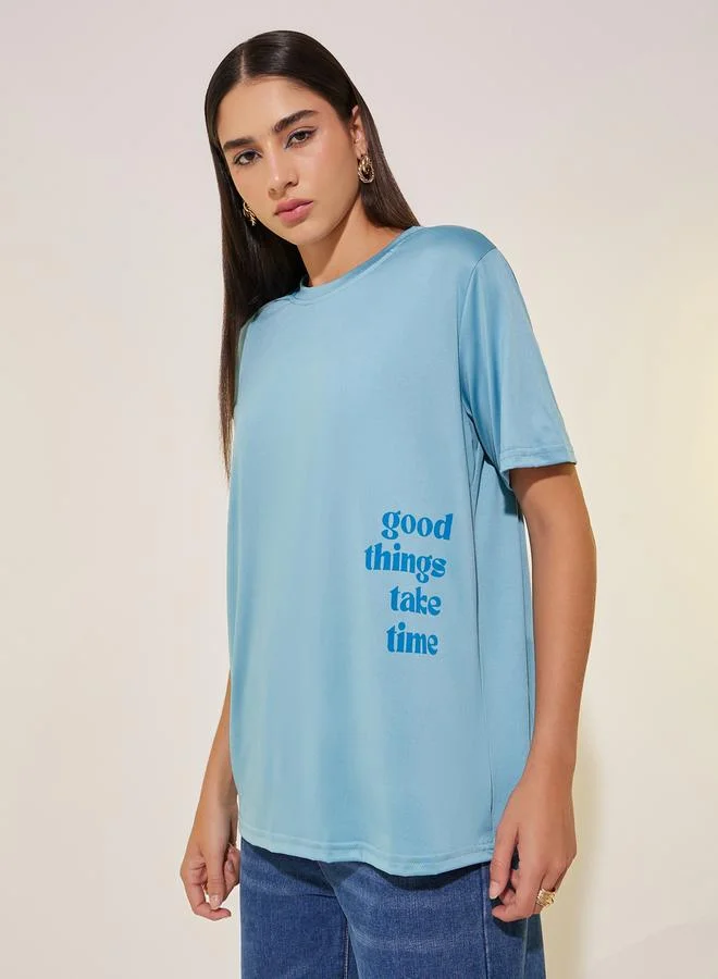 Take Two Slogan Print Round Neck Oversized T-Shirt
