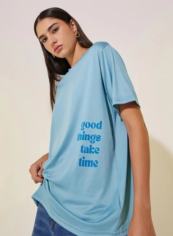 Take Two Slogan Print Round Neck Oversized T-Shirt