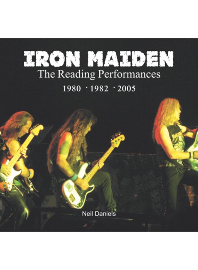 Iron Maiden The Reading Performances 