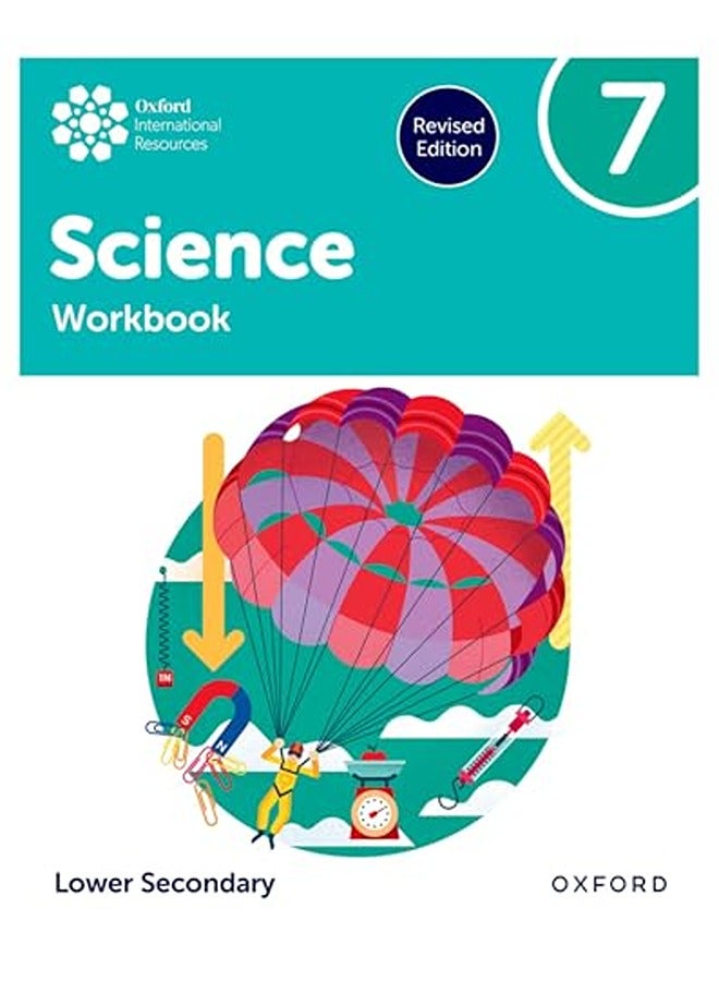 Oxford International Science: Workbook 7 (Lower Secondary)