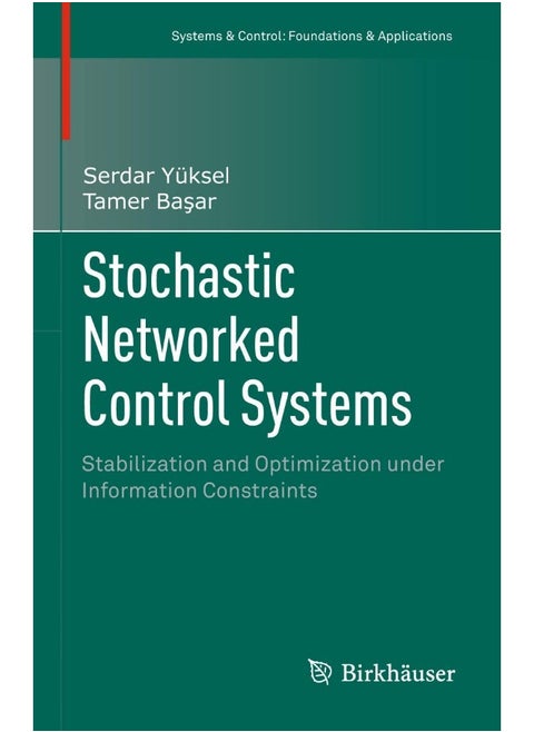 Stochastic Networked Control Systems: Stabilization and Optimization under Information Constraints