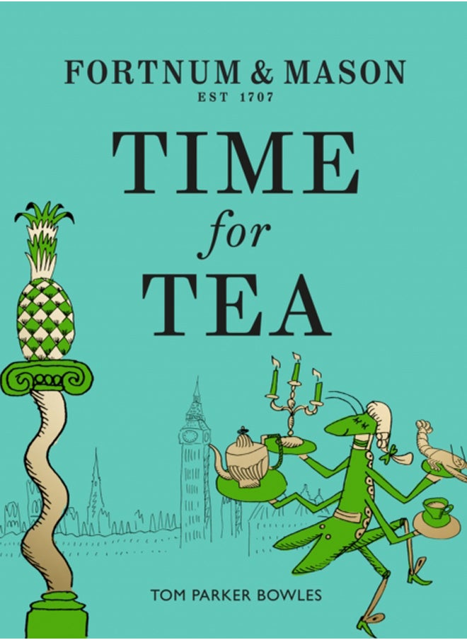 Fortnum & Mason: Time for Tea 