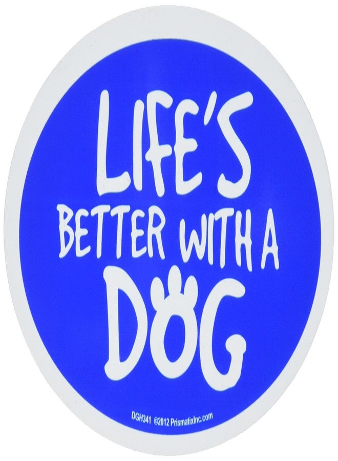 PLESIU Life is Better with a Dog