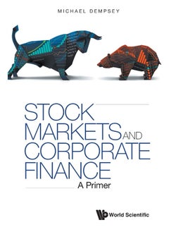 Stock Markets And Corporate Finance: A Primer 