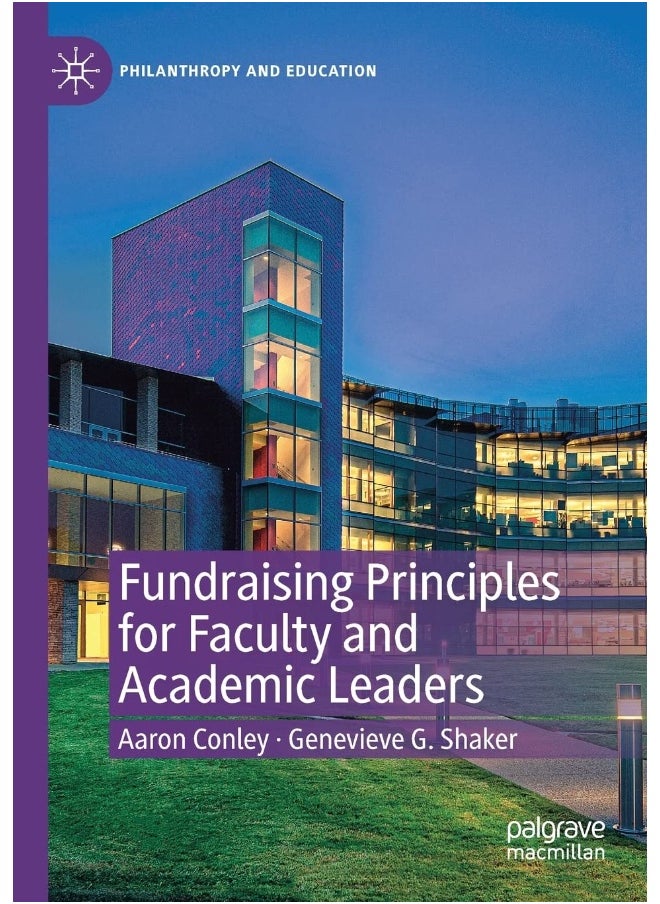 Fundraising Principles for Faculty and Academic Le 