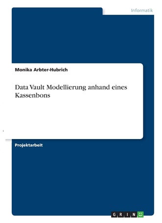 Data Vault Modellierung anhand eines Kassenbons - pzsku/ZD04997A8581BF7C4EEE8Z/45/1749031996/449e67f2-4397-4798-9a0e-009dc2c2e0b7