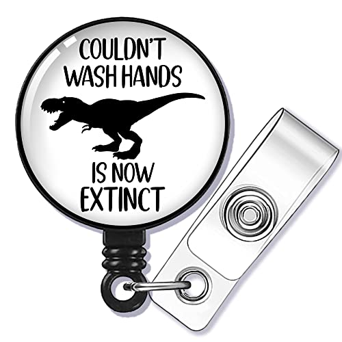 GEYGIE Couldn't Wash Hands is Now Extinct Badge Reel Retractable with Alligator Clip, Funny Dinasour ID Badge Holder Gift for Doctors Nurses Social Worker Office Worker Colleague Student Teachers - Image 1
