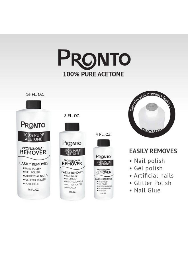 PRONTO 100% Acetone Gel Nail Polish Remover For Nails Acetone Nail Polish Remover & Gel Remover For Nails Glue Gel Acrylic & Dip 8 Fl Oz (Pack Of 2) - Image 4