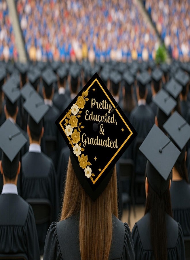 ADVANSYNC Pretty, Educated, Graduated Graduation Cap Topper - Image 5