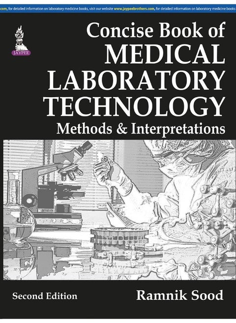 Concise Book of Medical Laboratory Technology: Methods & Interpretations
