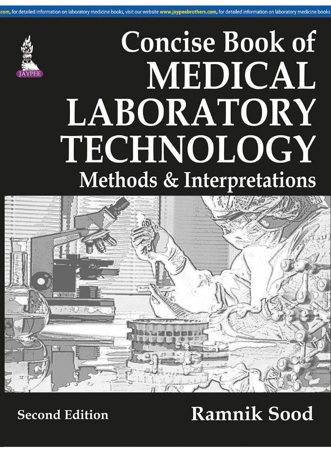 Concise Book of Medical Laboratory Technology: Methods & Interpretations