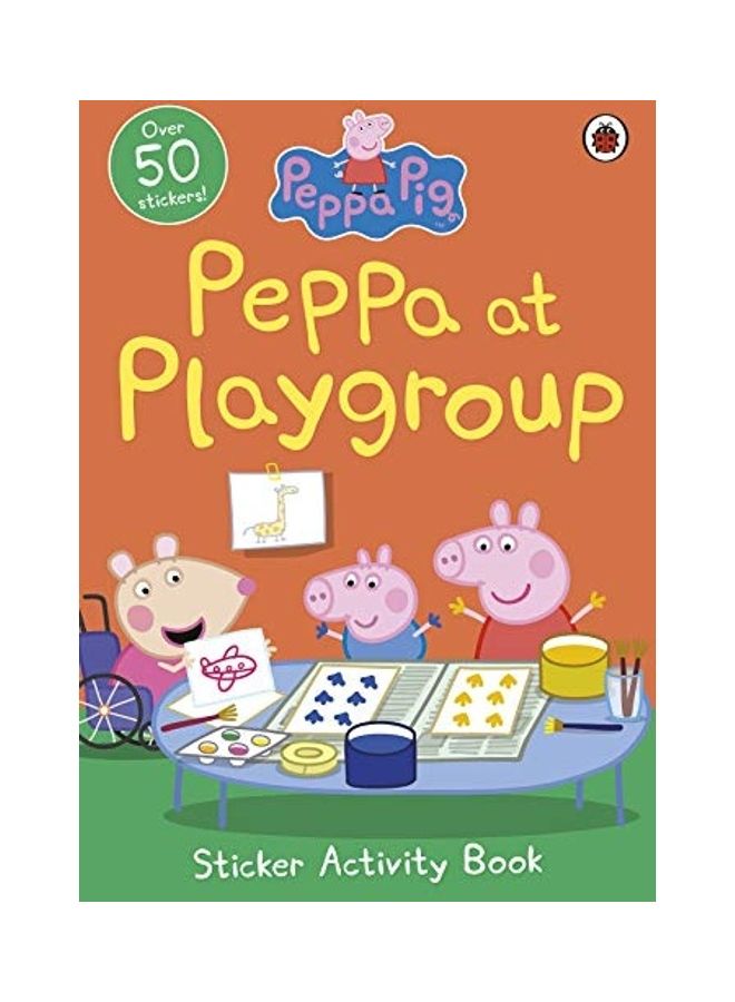 Peppa Pig: Peppa at Playgroup Sticker Activity Book