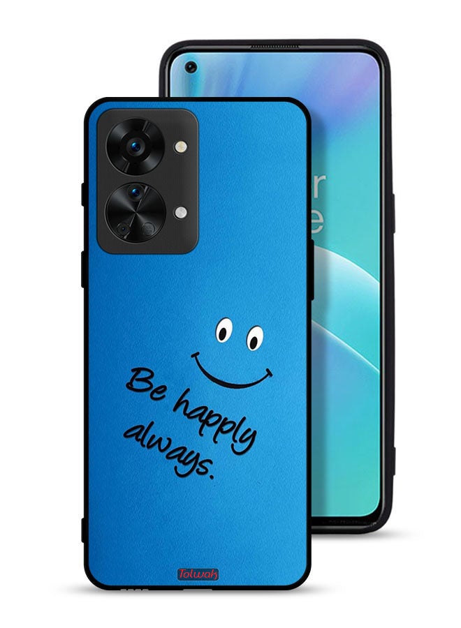 Tolwak OnePlus Nord 2T 5G Protective Case Cover Be Happy Always - Image 1