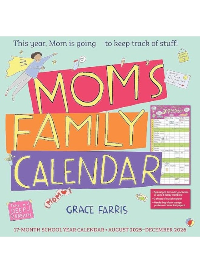 Mom's Family Wall Calendar 2026: This Year, Mom Is Going to Keep Track of Stuff