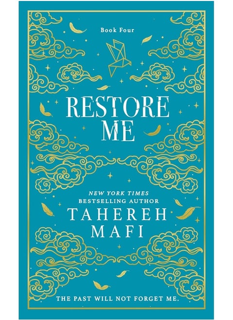 Restore Me: A beautiful hardback exclusive collector’s edition of the fourth book in the TikTok sensation Shatter Me series