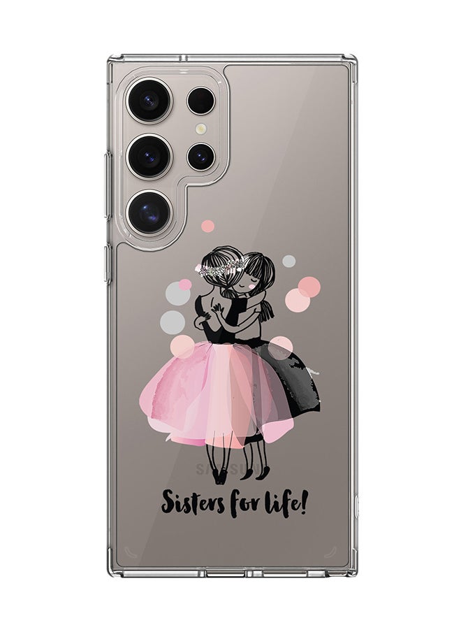 Stylizedd Classic Clear Case for Samsung Galaxy S23 Ultra , Hybrid Soft  Thin Transparent Cover [ Designed for Samsung Galaxy S23 Ultra ] - Sisters for Life!  - Image 1