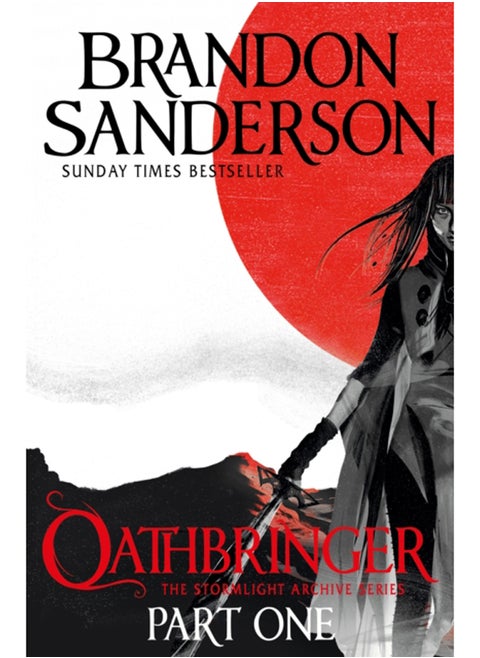 Oathbringer Part One : The Stormlight Archive Book Three