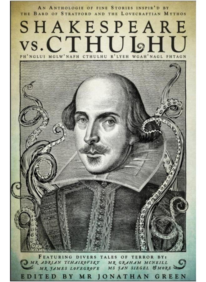 Shakespeare Vs. Cthulhu 