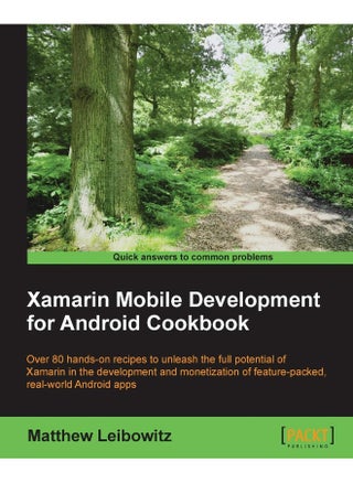 Xamarin Mobile Development for Android Cookbook - pzsku/ZD07B5FCDF56ADECB1479Z/45/1747996959/0a0daaa4-e55d-4233-a9da-b3b192d9eae3