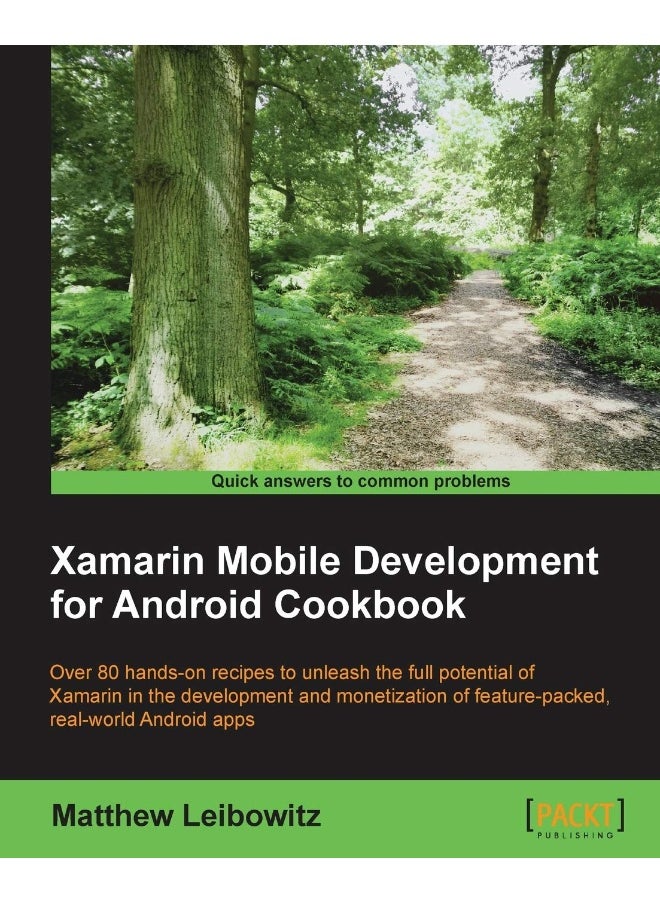 Xamarin Mobile Development for Android Cookbook 
