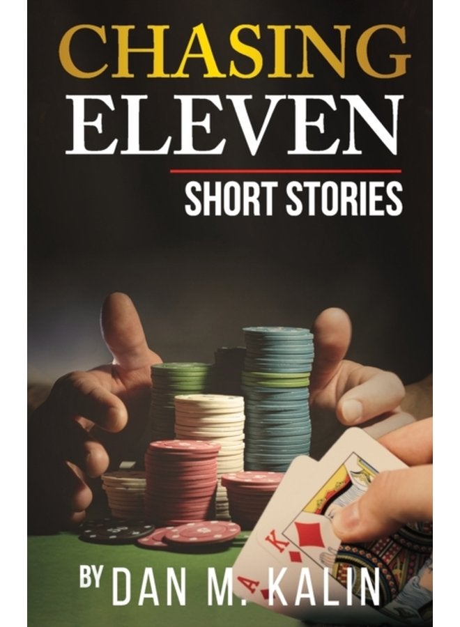 Chasing Eleven - Paperback