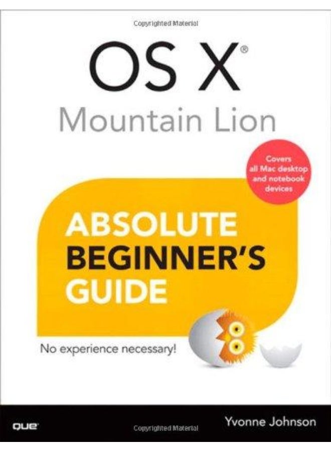 Os X Mountain Lion Absolute Beginner's Guide