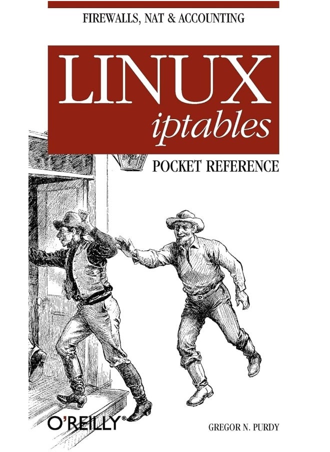 Linux Iptables Pocket Reference 