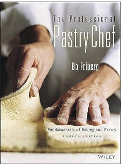 The Professional Pastry Chef: Fundamentals of Baking and Pastry  - Image 1