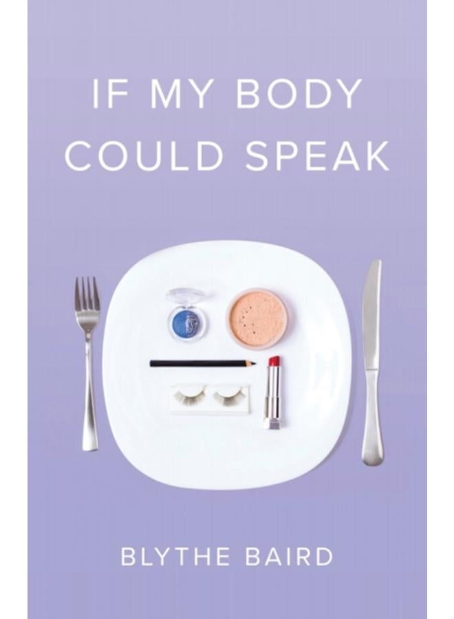If My Body Could Speak 