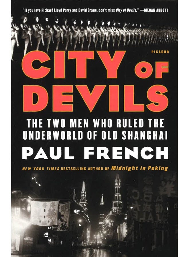 City Of Devils: The Two Men Who Ruled The Underworld Of Old Shanghai  - Image 1